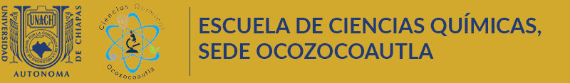 Escuela de Ciencias Químicas, sede Ocozocoautla.